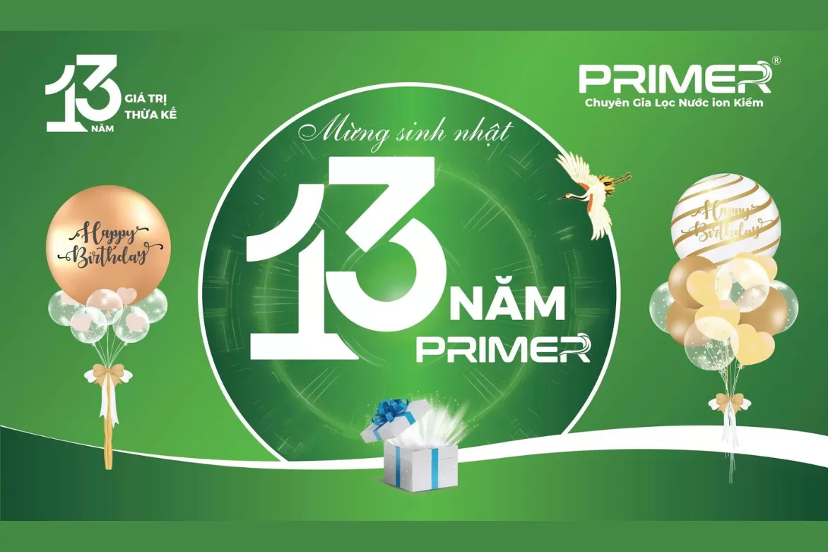 CHÚC MỪNG SINH NHẬT PRIMER – 13 NĂM TẠO GIÁ TRỊ THỪA KẾ  (11/10/2012 – 11/10/2025)
